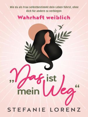 cover image of Wahrhaft weiblich